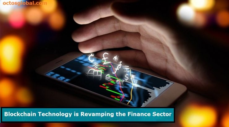 Blockchain-Technology-is-Revamping-the-Finance-Sector-740x411.jpg