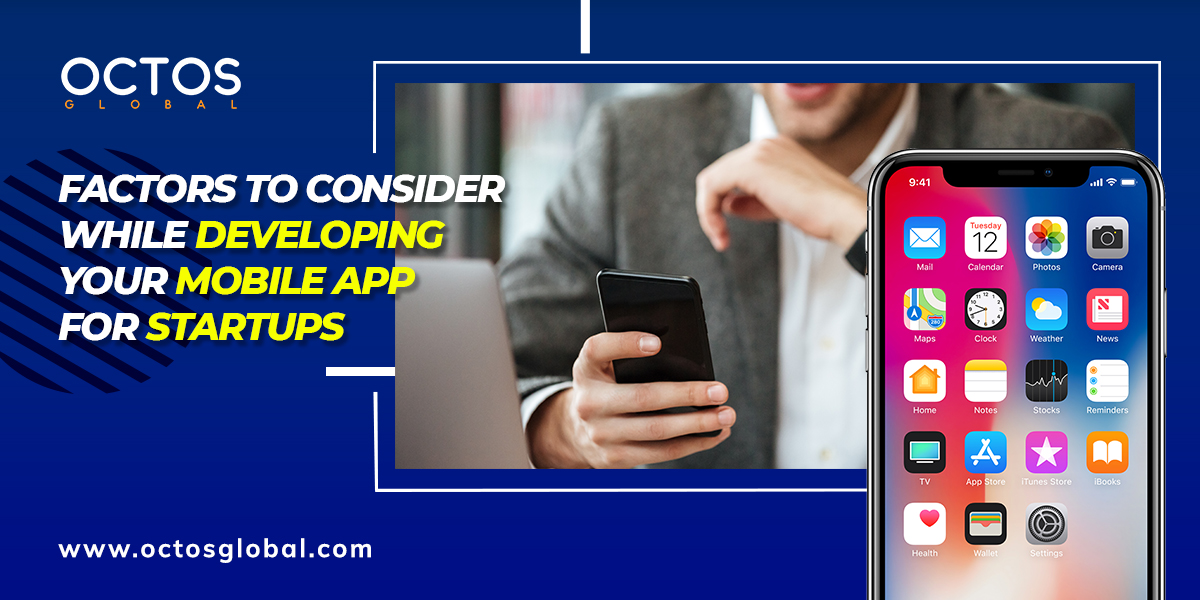 Factors-to-consider-while-developing-your-mobile-app-for-startupstwitter.jpg