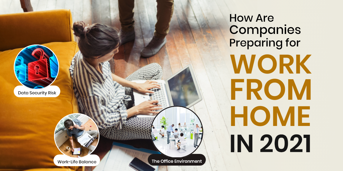 How-Are-Companies-Preparing-for-Work-From-Home-in-2021blog.png