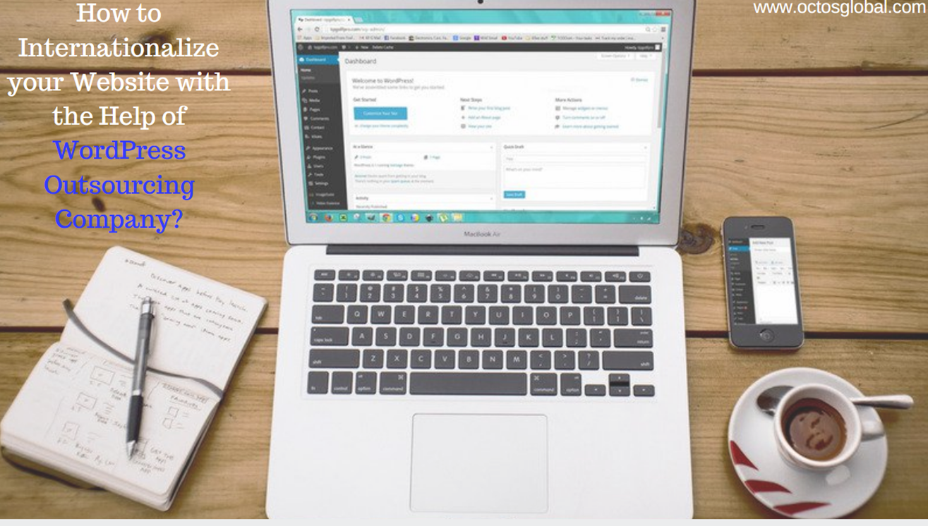 How-to-Internationalize-your-Website-with-the-Help-of-a-WordPress-Outsourcing-Company.png