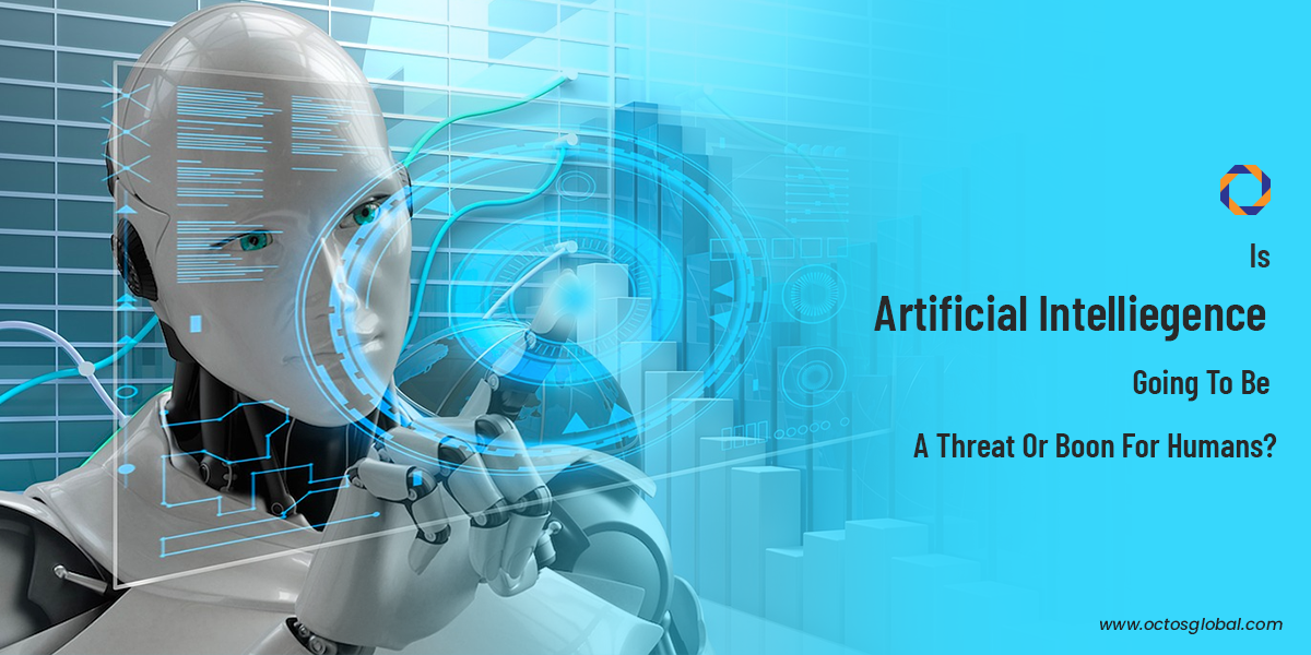 Is-Artificial-Intelliegence-going-to-be-a-threat-or-boon-for-humans.png