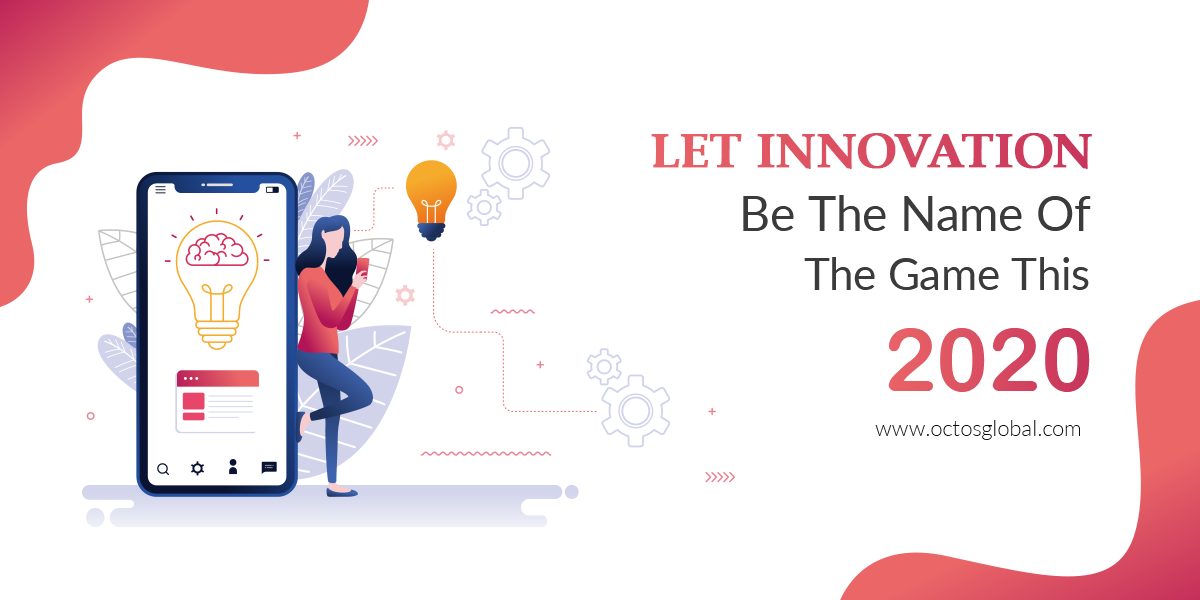 Let-Innovation-be-the-Name-of-the-Game-this-2020-1.png