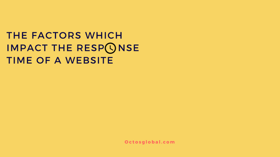 The-Factors-Which-Impact-the-Response-Time-of-a-Website.png