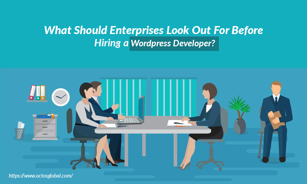 What-should-enterprises-look-out-for-before-hiring-a-Wordpress-developer.png